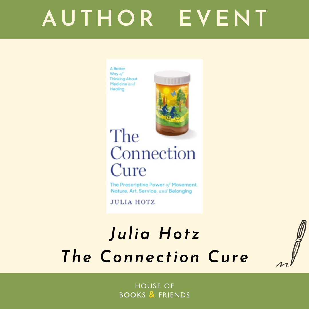 BOOK AND TICKET: An Evening with Julia Hotz - The Connection Cure