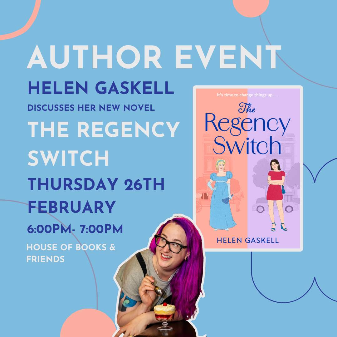 TICKET ONLY: Helen Gaskell 'The Regency Switch'